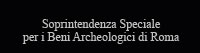 Soprintendenza Speciale per i Beni Archeologici di Roma